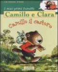 Camillo e Clara. Camillo il castoro