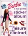 Barbie il mio primo sticker album delle misure e dei contrari