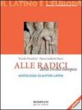 Il latino e l'Europa. Alle radici della civiltà europea. Per i Licei e gli Ist. Magistrali