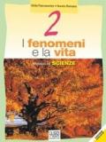 Fenomeni e la vita vol.1 vol.1