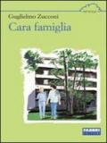 Cara famiglia