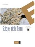 Scienze della terra. Per le Scuole superiori