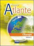 Nuovo atlante. Vol. A-B: L'Europa-L'Italia. Per la Scuola media