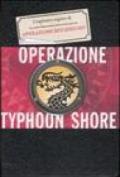 Operazione Thypoon Shore. La trilogia della Corporazione. Ediz. illustrata: 2