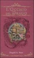 Occhio del drago. The Dragonology chronicles (L'). Vol. 1