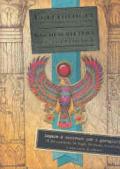 Egittologia. Kit di scittura per egittologi. Ediz. illustrata