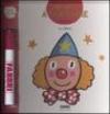 Il circo. Imparo a disegnare. Con gadget