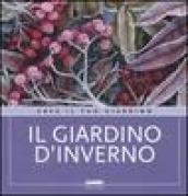 Il giardino d'inverno. Ediz. illustrata