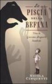 La piscia della Befana. Vita di Giacomo Leopardi bambino