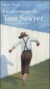 Le avventure di Tom Sawyer. Ediz. illustrata