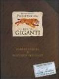 Enciclopedia preistorica. Bestie giganti. Libro pop-up. Ediz. illustrata