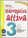 Matematica attiva. Con quaderno. Per la Scuola media