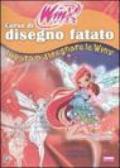 Corso di disegno fatato. Impara a disegnare le Winx. Winx club. Ediz. illustrata