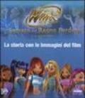 Il segreto del regno perduto. La storia con le immagini del film. Winx club. Ediz. illustrata