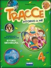 Tracce. Area scientifica. Per la 4ª classe elementare