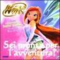 Sei pronta per l'avventura? Winx club. Ediz. illustrata