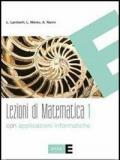 Lezioni di matematica. Con applicazioni informatiche. Vol. 1