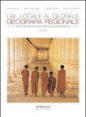 Dal locale al globale. Per le Scuole superiori: 1