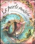 Le fate dei fiori. Le porte magiche. Libro pop-up. Ediz. illustrata