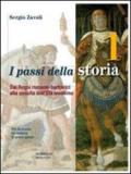 I passi della storia. Con Cittadinanza e Costituzione. Per la Scuola media: 1