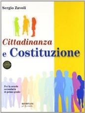 Cittadinanza e Costituzione. Per la Scuola media