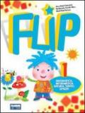 Flip. Per la 1ª classe elementare. Con espansione online