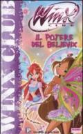 Il potere del Believix. Winx club