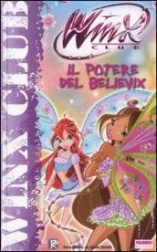 Il potere del Believix. Winx club