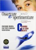 Osservare e sperimentare. Vol. C. Per la Scuola media. Con espansione online