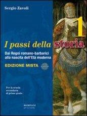 I passi della storia. Con Cittadinanza e Costituzione. Per la Scuola media. Con espansione online: 1