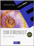 Lezioni di matematica per il triennio. Per le Scuole superiori. Con espansione online: Quaderno. 2.