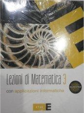 Lezioni di matematica con applicazioni informatiche. Per le Scuole superiori. Con espansione online. 3.