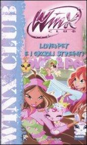 Winx club. Love&Pet e i cuccioli stregati