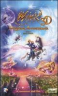 Magica avventura. Il romanzo del film. Winx club 3D. Ediz. illustrata