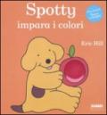 Spotty impara i colori. Ediz. illustrata