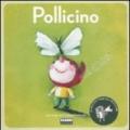 Pollicino. Ediz. illustrata. Con CD Audio