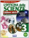 L' officina delle scienze. Con DVD-ROM. Con espansione online. Vol. 3