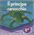 Il principe ranocchio. Ediz. illustrata. Con CD Audio