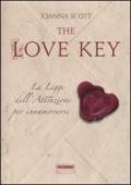 Love key. La legge dell'attrazione per innamorarsi (The)