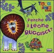 Tinga Tinga - Perch il leone ruggisce?