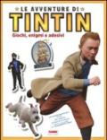 Le avventure di Tintin. Giochi, enigmi e adesivi. Ediz. illustrata