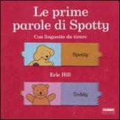 Le prime parole di Spotty. Ediz. illustrata