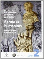 Sermo et humanitas. Percorsi di lavori. Con espansione online. Vol. 2