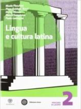 Lingua e cultura latina. Con espansione online. Vol. 2