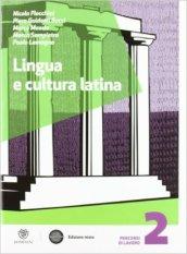 Lingua e cultura latina. Con espansione online. Vol. 2