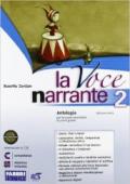 La voce narrante. Con Laboratorio e progetti-Letteratura e oltre. Con espansione online. Vol. 2