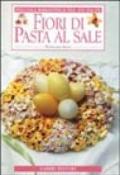 Fiori di pasta al sale