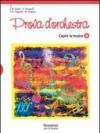 Prova d'orchestra. Con quaderno. Per la Scuola media