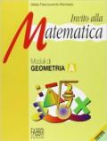 Invito alla matematica. Moduli di geometria B. Per la Scuola media