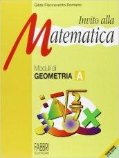 Invito alla matematica. Moduli di geometria B. Per la Scuola media